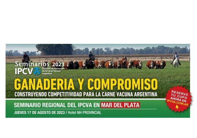 Ya se vive el seminario del IPCVA en Mar del Plata