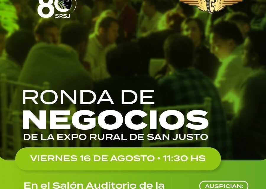 La Expo San Justo realizará su propia Ronda de Negocios