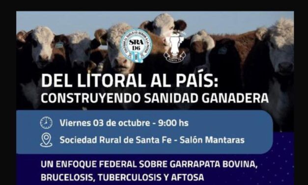Sanidad Ganadera Federal: se presenta el nuevo Plan Antiaftosa” en Santa Fe