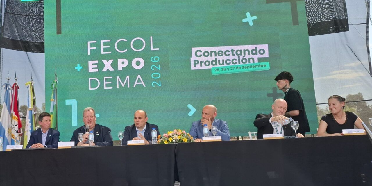FECOL + EXPODEMA 2026: producción, negocios y el desafío de mostrar el potencial de Esperanza